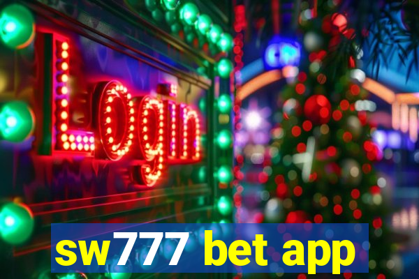 sw777 bet app